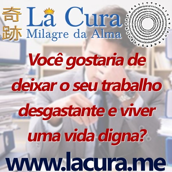 13161 Voce gostaria de deixar o seu trabalho desgastante e viver uma vida digna.jpg